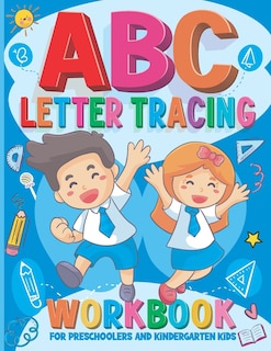 Front cover_Letter Tracing Workbook for Preschoolers and Kindergarten Kids