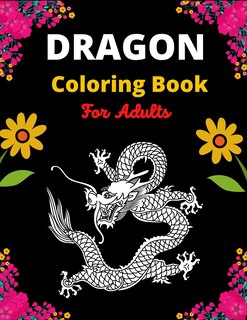 Front cover_Dragon Coloring Book For Adults