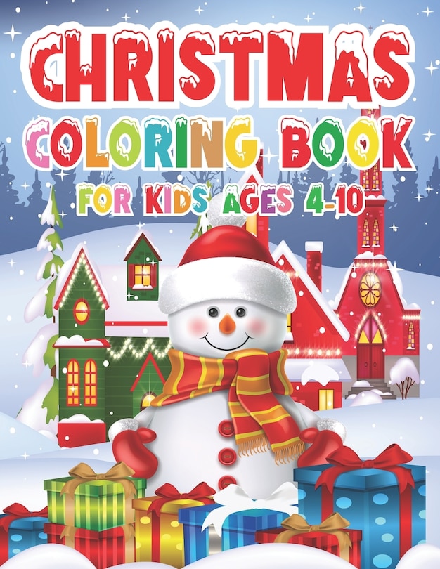 Front cover_Christmas Coloring Book for Kids - Ages 4-10