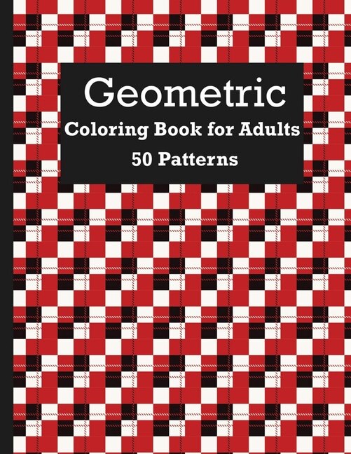 Front cover_Geometric Coloring Book For Adults 50 Patterns