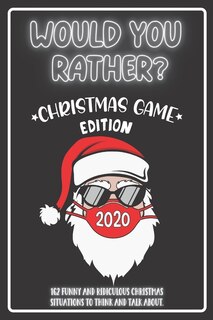 Front cover_Would You Rather Christmas Game Edition