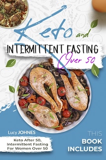 Couverture_Keto And Intermittent Fasting For Women Over 50