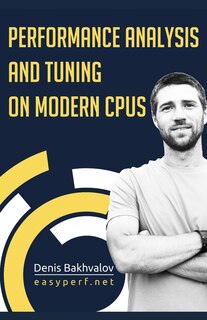Front cover_Performance Analysis and Tuning on Modern CPUs