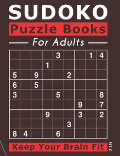 SUDOKO Puzzle Books for Adults: 200 Puzzles 9x9 SUDOKUS With Solutions - Makes a Great Gift for Teens, Adults, Grandparents And Seniors, Vol 3