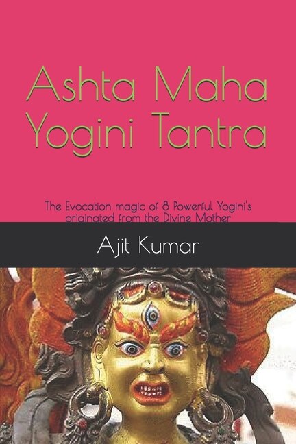 Front cover_Ashta Maha Yogini Tantra