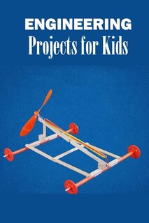 Couverture_Engineering Projects for Kids