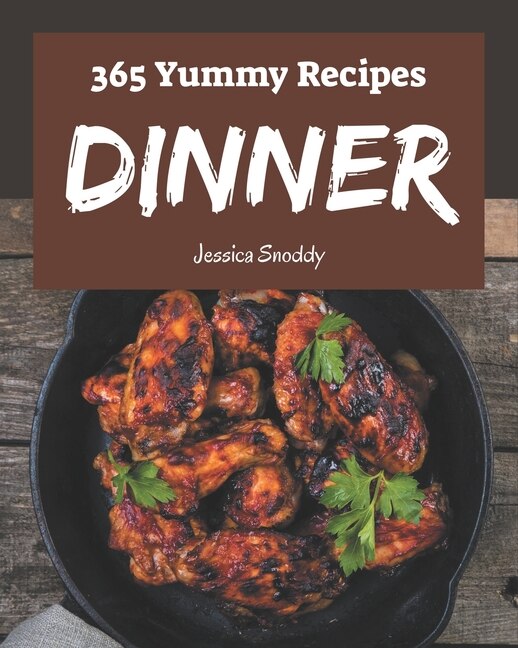 Front cover_365 Yummy Dinner Recipes