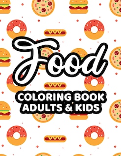 Front cover_Food Coloring Book Adults & Kids