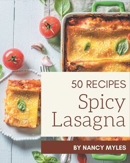 Couverture_50 Spicy Lasagna Recipes