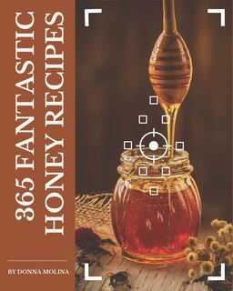 Couverture_365 Fantastic Honey Recipes