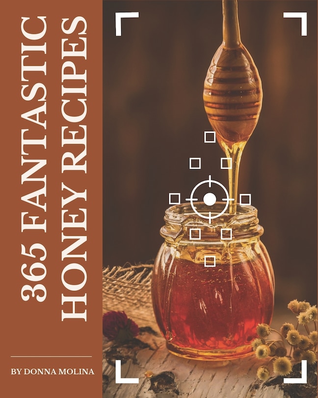Couverture_365 Fantastic Honey Recipes