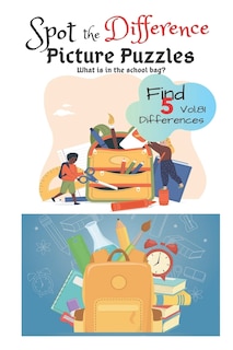 Couverture_Spot the Difference Picture Puzzles What is in the school bag?  Find 5 Differences vol.81