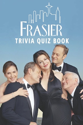 Frasier: Trivia Quiz Book