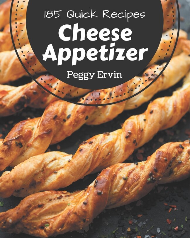 Couverture_185 Quick Cheese Appetizer Recipes