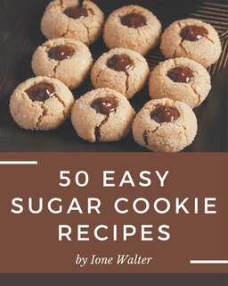 Front cover_50 Easy Sugar Cookie Recipes