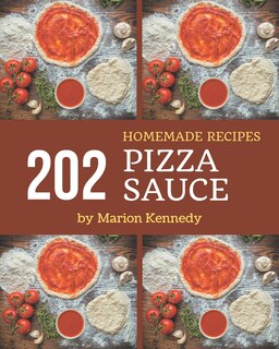 Couverture_202 Homemade Pizza Sauce Recipes