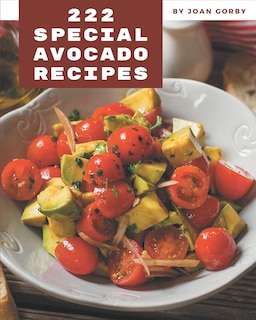 Front cover_222 Special Avocado Recipes