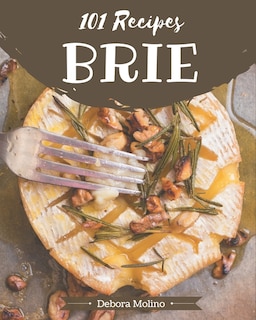 Front cover_101 Brie Recipes