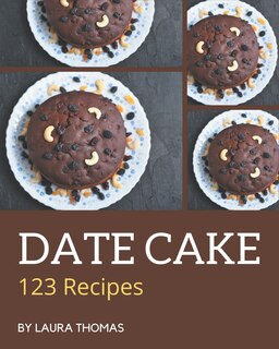 Couverture_123 Date Cake Recipes