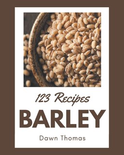 Couverture_123 Barley Recipes