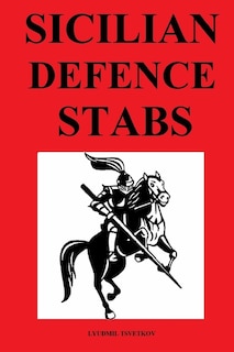 Sicilian Defence Stabs