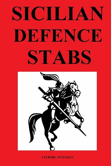 Sicilian Defence Stabs