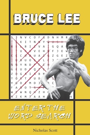 Bruce Lee: Enter the Word Search: A Bruce Lee Activity Book