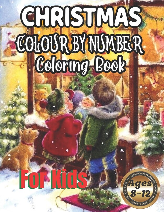 Front cover_Christmas Colour By Number Coloring Book For Kids Ages 8-12