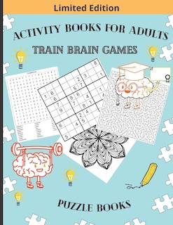 Front cover_Activity Books for Adults Train Brain Games Puzzle Books