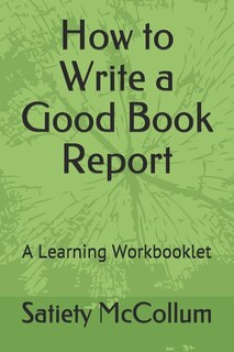 Front cover_How To Write A Good Book Report