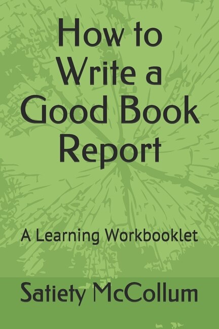 Front cover_How To Write A Good Book Report