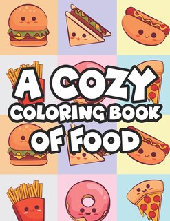 Front cover_A Cozy Coloring Book Of Food