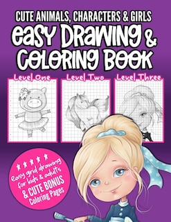 Couverture_Cute Animals, Characters & Girls Easy Drawing & Coloring Book