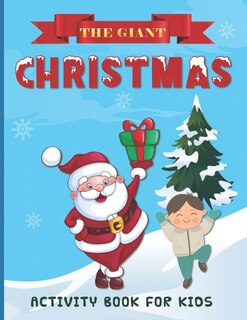 Front cover_The Giant Christmas Activity Book for Kids