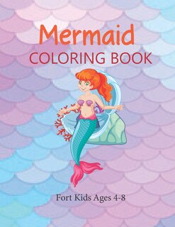 Couverture_Mermaid Coloring Book For Kids Ages 4-8
