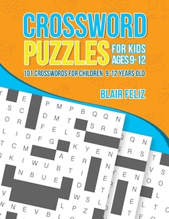 Front cover_Crossword Puzzles for Kids Ages 9 to 12