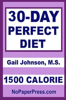 Front cover_30-Day Perfect Diet - 1500 Calorie