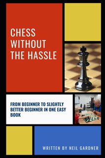 Front cover_Chess Without the Hassle