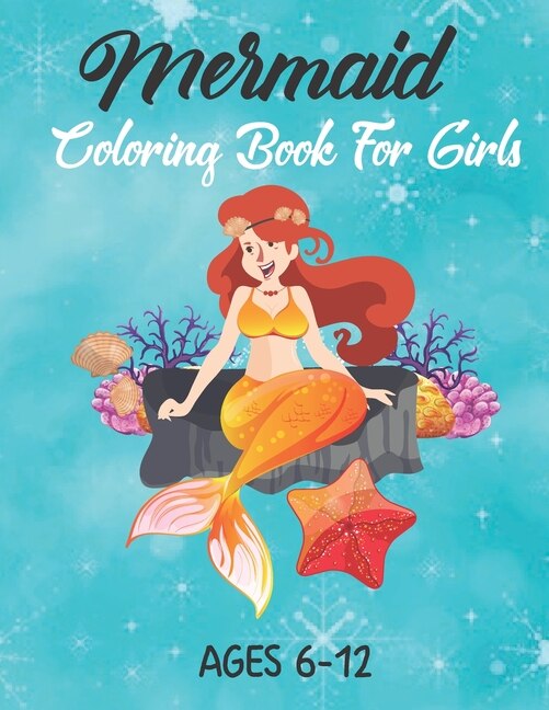 Couverture_Mermaid Coloring Book For Girls Ages 6-12