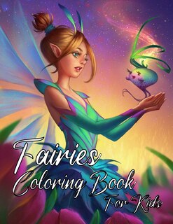Fairies coloring book for kids: Coloring Book Beautiful Coloring Designs Color, +5