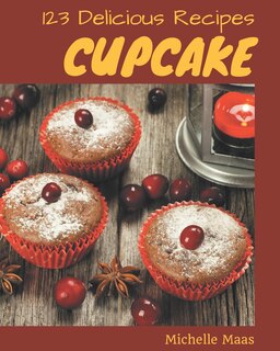 Front cover_123 Delicious Cupcake Recipes
