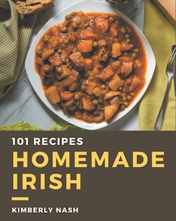 Front cover_101 Homemade Irish Recipes