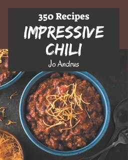 Front cover_350 Impressive Chili Recipes