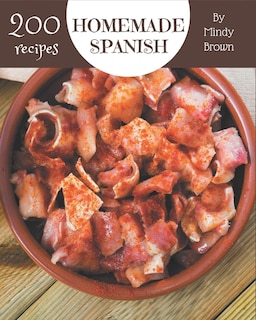 Front cover_200 Homemade Spanish Recipes