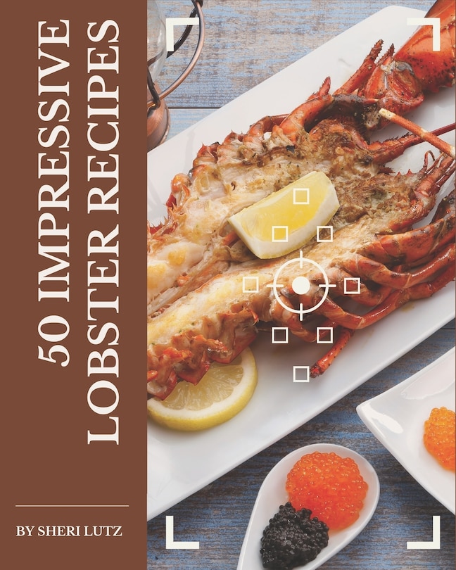 Front cover_50 Impressive Lobster Recipes