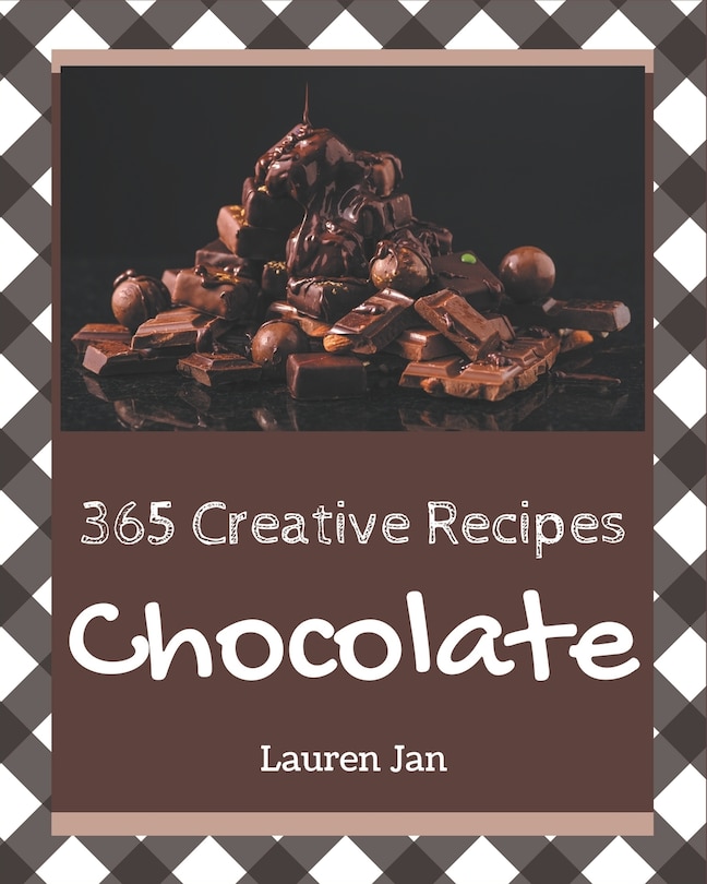 Front cover_365 Creative Chocolate Recipes