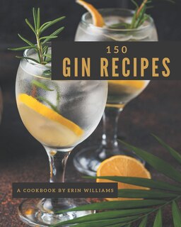 Couverture_150 Gin Recipes