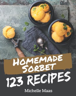 Couverture_123 Homemade Sorbet Recipes