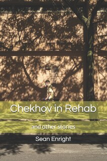 Front cover_Chekhov in Rehab and Other Stories