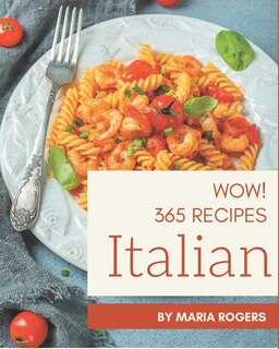 Couverture_Wow! 365 Italian Recipes